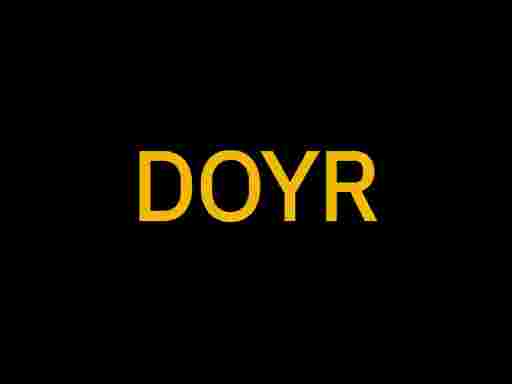 DOYR