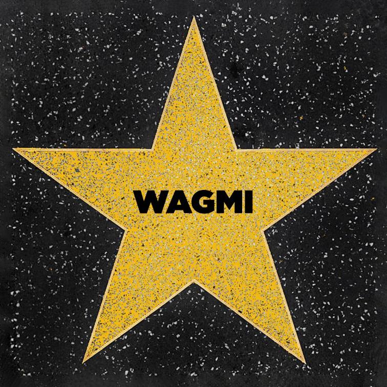 WAGMI
