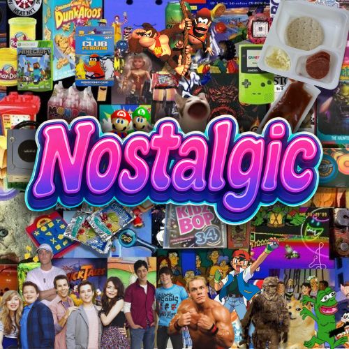NOSTALGIC