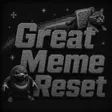 GREAT MEME RESET Wallet