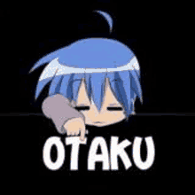 OTAKU