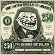Troll $250 Bill-Wallet