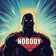 NOBODY