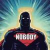I Am Nobody