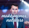 make memes, not wars