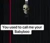 She Gon Call Me Babyboo