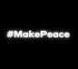 #MakePeace